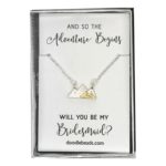 Mountain Necklace, And so the Adventure Begins -Bridesmaid Proposal -